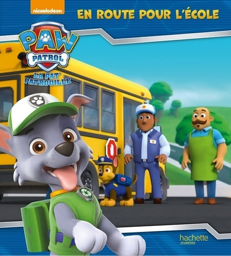 Livrenpoche : Paw patrol - la pat'patrouille : Q En route pour l'école - Collectif - Livre