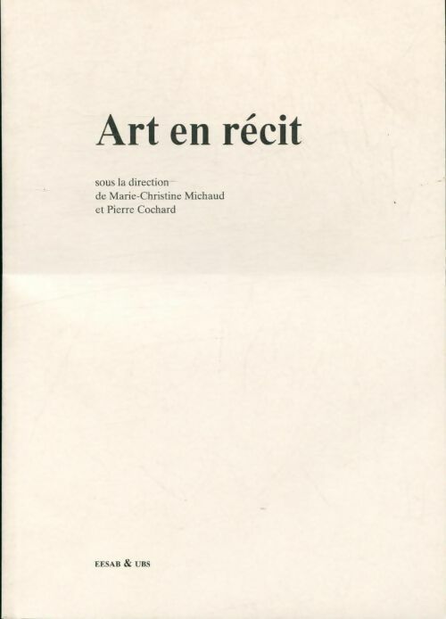 Livrenpoche : Art en récit - Marie-christine Michaud - Livre