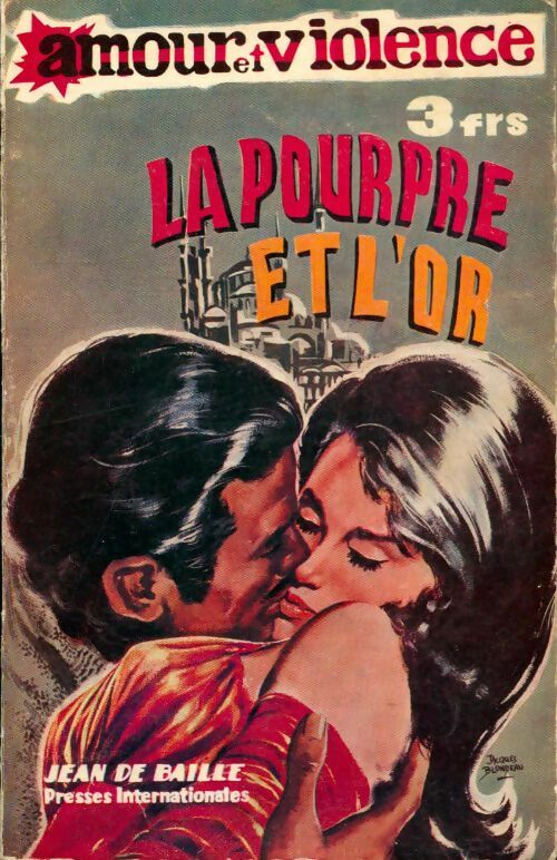 Livrenpoche : La pourpre et l'or - Jean De Baille - Livre