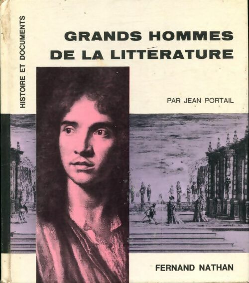 Livrenpoche : Grands hommes de la littérature - Jean Portail - Livre