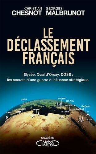 Livrenpoche : Le déclassement français - Christian Chesnot - Livre