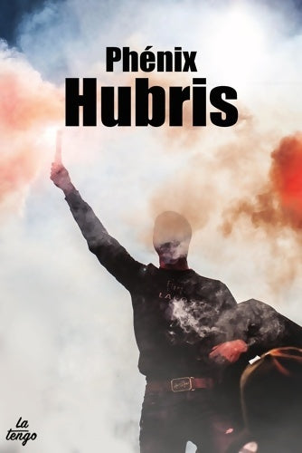 Livrenpoche : Hubris - Phénix - Livre