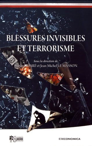 Livrenpoche : Blessures invisibles et terrorisme - Collectif - Livre