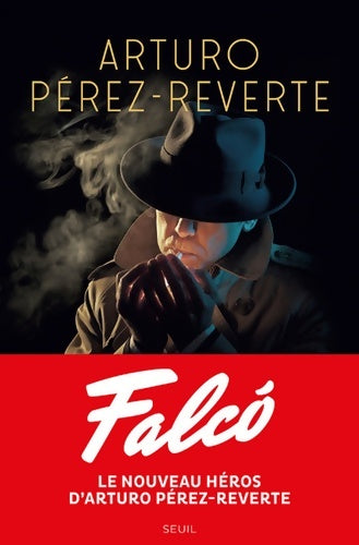 Livrenpoche : Falcó - Arturo Pérez-reverte - Livre