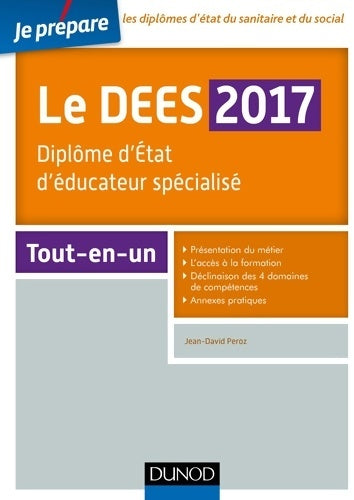 Livrenpoche : Je prépare le DEES 2017. Diplôme d'Etat d'éducateur spécialisé - Jean-david Peroz - Livre