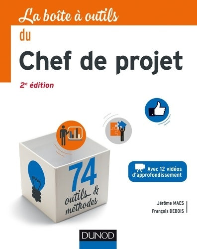 Livrenpoche : La boîte à outils du chef de projet - Jérôme Maes - Livre