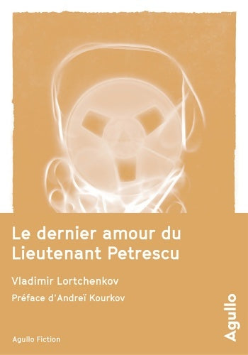 Livrenpoche : Le dernier amour du lieutenant Petrescu - Vladimir Lortchenkov - Livre