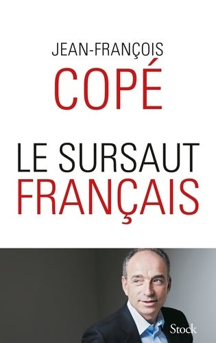 Livrenpoche : Le sursaut français - Jean-François Copé - Livre