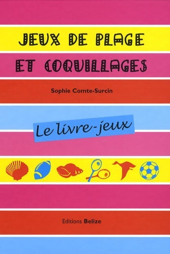 Livrenpoche : Jeux de plage et coquillages - Sophie Comte-surcin - Livre