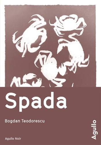 Livrenpoche : Spada - Bogdan Teodorescu - Livre
