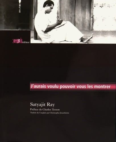 Livrenpoche : J'aurais voulu pouvoir vous les montrer - Satyajit Ray - Livre