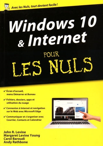 Livrenpoche : Windows 10 et internet pour les nuls - John R. Levine - Livre