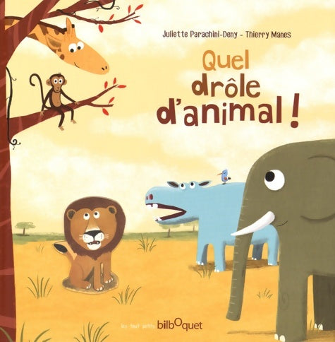 Livrenpoche : Quel drôle d'animal ! - Juliette Parachini-Deny - Livre