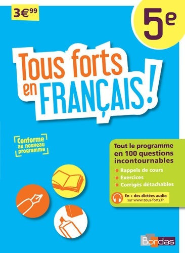Tous forts en français 5e - Françoise Nicolas -  Tous forts... ! - Livre