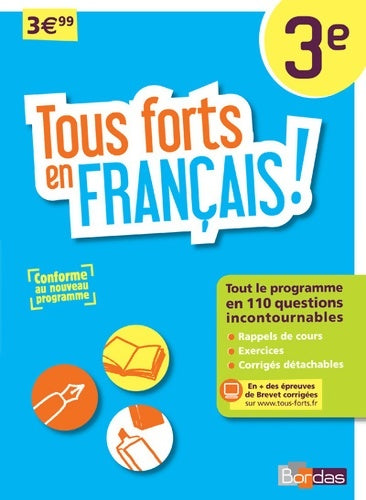 Tous forts en français 3e - Françoise Nicolas -  Tous forts... ! - Livre