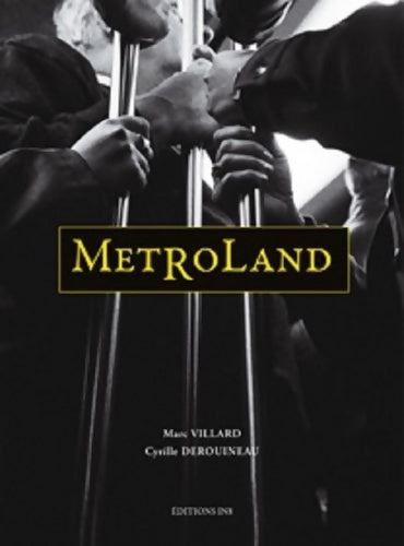Livrenpoche : Metroland - Marc Villard - Livre