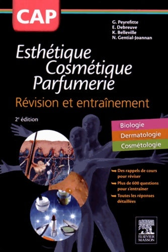 Livrenpoche : CAP esthétique cosmétique parfumerie. Révision et entraînement : Se préparer a l épreuve ep3 - Gérard Peyrefitte - Livre