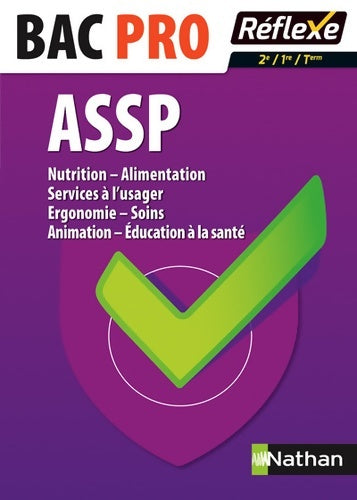 Livrenpoche : Nutrition - alimentation - services à l'usager - ergonomie - soins - animation - éducation à la santé - 2nd /1re /terminale - bac pro assp - Élisabeth Baumeier - Livre
