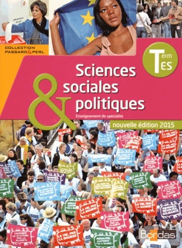 Livrenpoche : Ses Terminale es spécialité * sciences sociales et politiques * coll. Passard & perl - Rémy Brunet - Livre