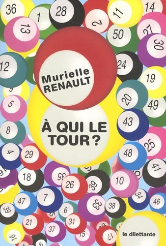 Livrenpoche : À qui le tour ? - Renault Murielle - Livre
