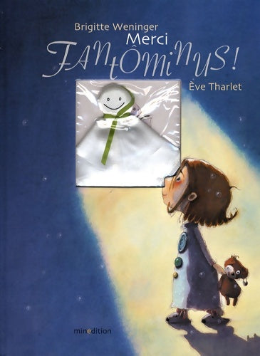 Livrenpoche : Merci fantominus ! - Brigitte Weninger - Livre