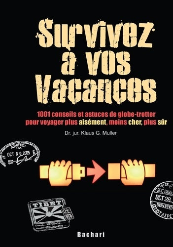 Livrenpoche : Survivez à vos vacances - Klaus G. Muller - Livre