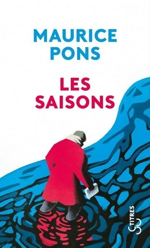 Livrenpoche : Les saisons - Maurice Pons - Livre