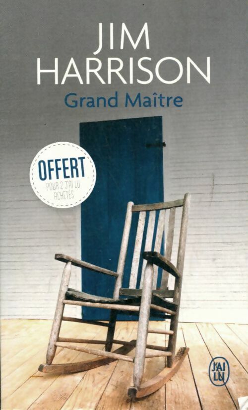 Livrenpoche : Grand maître - Jim Harrison - Livre