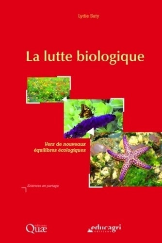 Livrenpoche : Lutte biologique : Vers de nouveaux équilibres écologiques - Quae - Livre