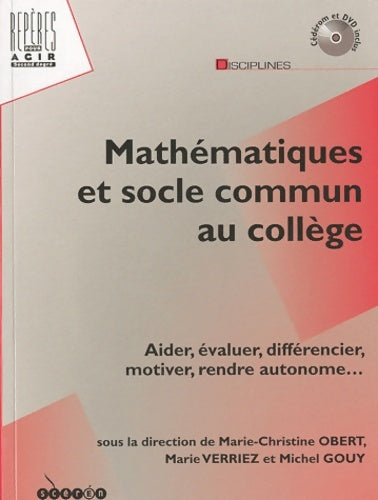 Livrenpoche : Mathématiques et socle commun au collège (1 cdrom + 1 dvd) - Marie-Christine Obert - Livre