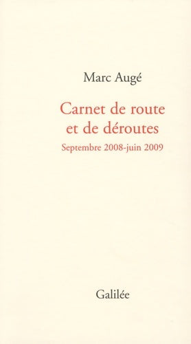 Livrenpoche : Carnet de route et de déroutes (0000) - Marc Augé - Livre