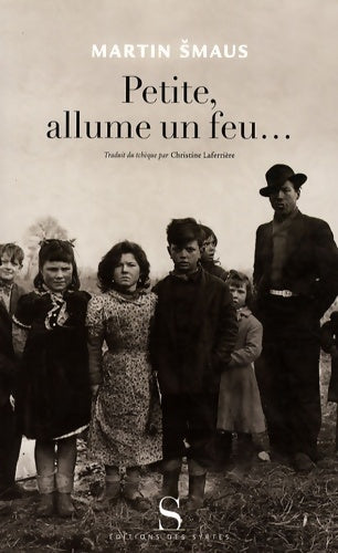 Livrenpoche : Petite allume un feu - Smaus M. - Livre