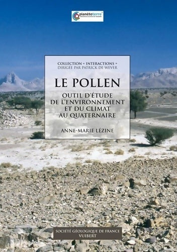 Livrenpoche : Le pollen : Outil d'étude de l'environnement et du climat au quaternaire - Anne-Marie Lezine - Livre