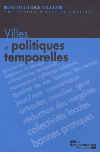 Livrenpoche : Villes et politiques temporelles - Collectif - Livre