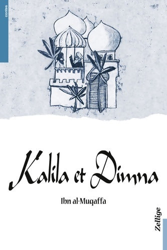 Livrenpoche : Kalila et dimna - Ibn Al-muqaffa - Livre