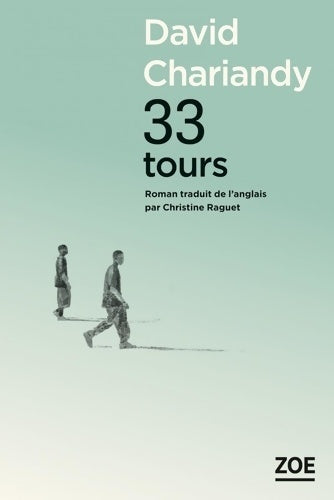 Livrenpoche : 33 Tours - David Chariandy - Livre