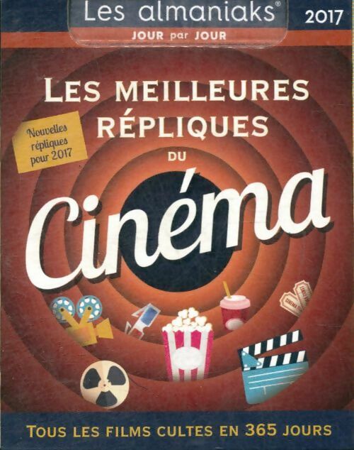 Livrenpoche : Les meilleures répliques du cinéma 2017 - Collectif - Livre