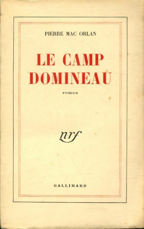Livrenpoche : Le camp Domineau - Pierre Mac Orlan - Livre