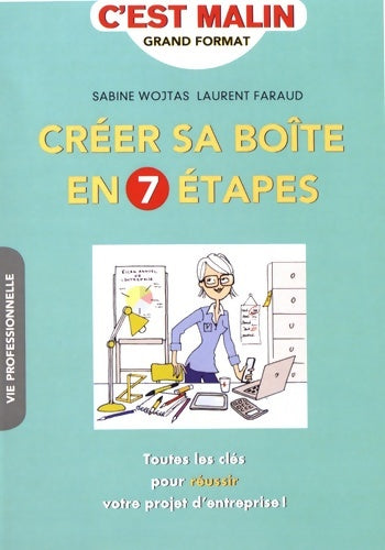 Livrenpoche : Créer sa boîte en 7 étape - Sabine Wojtas - Livre