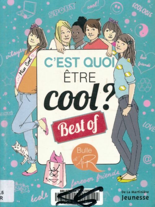 Livrenpoche : C'est quoi être cool. Best of - Collectif - Livre