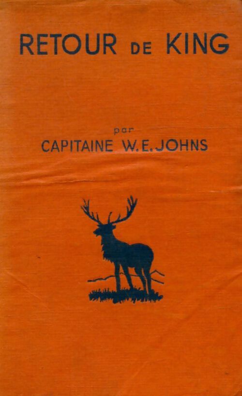 Livrenpoche : Retour de King - Captain W.E. Johns - Livre