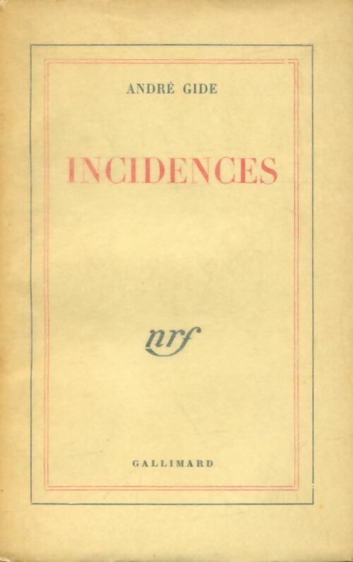 Livrenpoche : Incidences - André Gide - Livre