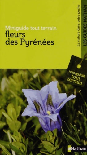 Livrenpoche : Fleurs des Pyrénées - Collectif - Livre
