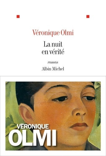 Livrenpoche : La nuit en vérité - Véronique Olmi - Livre