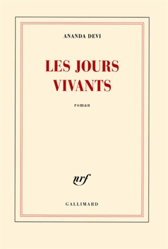 Livrenpoche : Les jours vivants - Ananda Devi - Livre