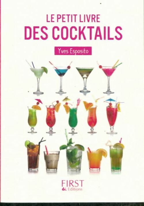Livrenpoche : Petit livre des cocktails - Yves Esposito - Livre