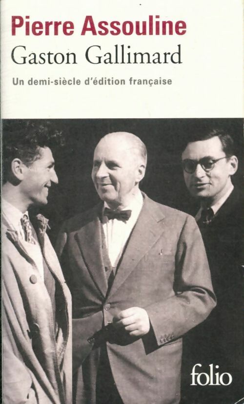 Livrenpoche : Gaston Gallimard - Pierre Assouline - Livre