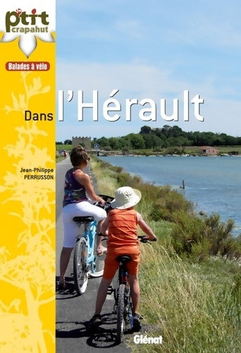 Livrenpoche : À vélo dans l'Hérault - Jean-Philippe Perrusson - Livre