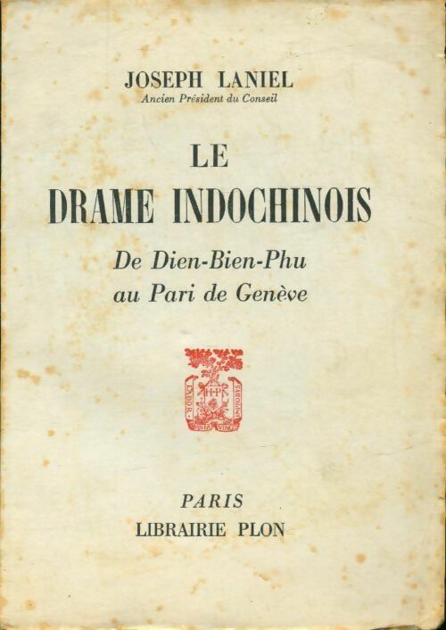 Livrenpoche : Le drame indochinois - Joseph Laniel - Livre