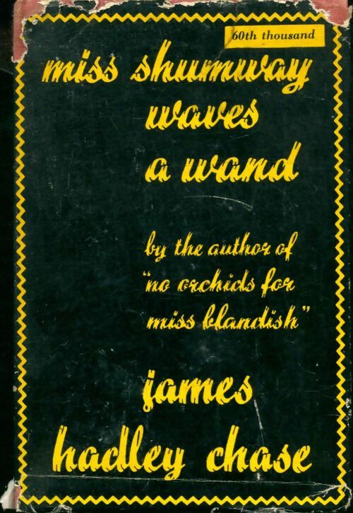 Livrenpoche : Miss Shumway waves a wand - James Hadley Chase - Livre